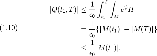                             1   integral  T integral 
                |Q(t1, T)|<  --        eyH
                            e0  t1   M
                            1-
(1.10)                    =  e {|M (t1)|- |M (T )| }
                             0
                         <  1-|M (t1)| .
                            e0
