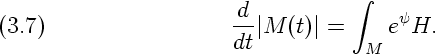                        d           integral 
(3.7)                   --| M  (t)| =    eyH.
                       dt          M

